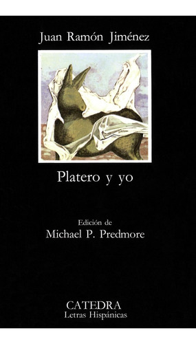 Libro: Platero Y Yo. Jimenez, Juan Ramon. Catedra