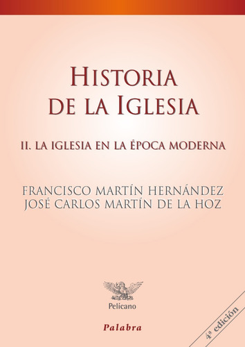 Libro-historia De La Iglesia Ii Iglesia En La Época Moderna