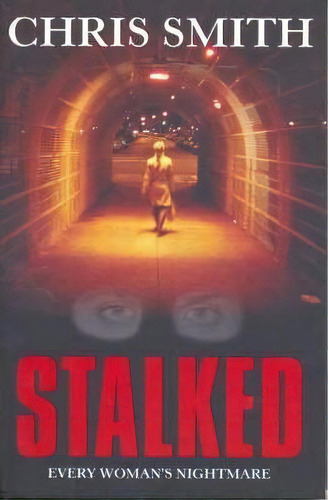 Stalked, De Chris Smith. Editorial New Holland Publishers, Tapa Blanda En Inglés