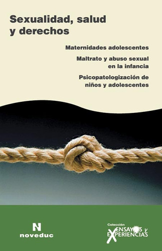 Sexualidad, Salud Y Derechos - Alcántara Y Otros Langer