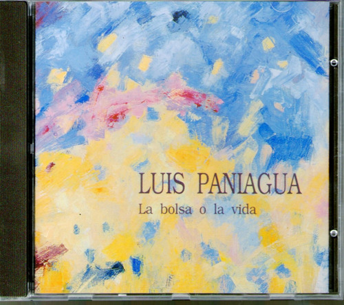 Cd  Luis Paniagua - La Bolsa O La Vida 