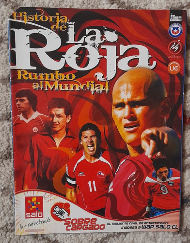 .- Album Futbol Historia De La Roja Salo Completo