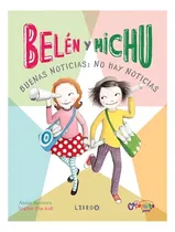 Comprar Libro Belén Y Michu 8 Buenas Noticias: No Hay Noticias -