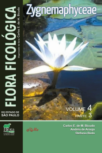 Flora Ficológica Do Estado De São Paulo: Vol. 4, Parte 3  Z