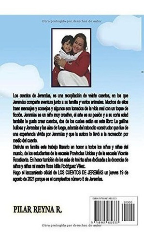Los Cuentos De Jeremias - Rodriguez, Mgs. Pilar.., De Rodríguez, Mgs. Pilar Reyna. Editorial Independently Published En Español