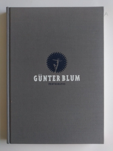 Libro - Günter Blum Photographs