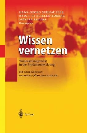 Wissen Vernetzen : Wissensmanagement In Der Produktentwic...