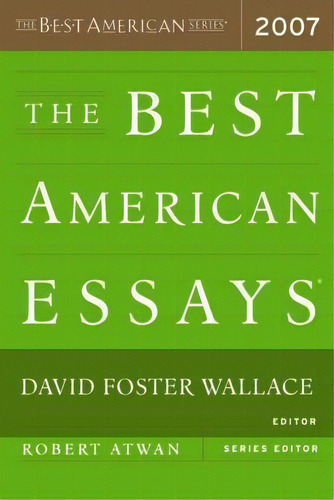 Best American Essays 2007, De David Foster Wallace. Editorial Houghton Mifflin, Tapa Blanda En Inglés