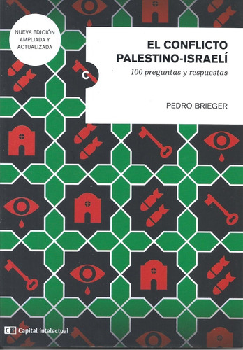El Conflicto Palestino-israeli - Pedro Brieger