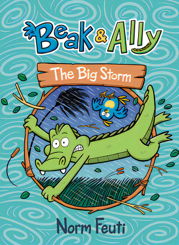 Beak & Ally #3: The Big Storm, De Feuti, Norm. Editorial Harpercollins, Tapa Dura En Inglés