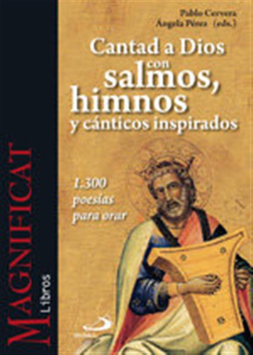 Cantad A Dios Con Salmos, Himnos Y Cánticos Inspirados - Cer