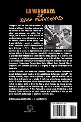 La Venganza De Juan Planchard La Segunda Parte De.., De Jakubowicz, Jonathan. Editorial Independently Published En Español