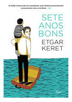 Libro Sete Anos Bons De Keret Etgar Rocco