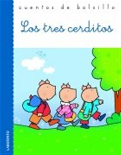 Los Tres Cerditos -cuentos De Bolsillo-