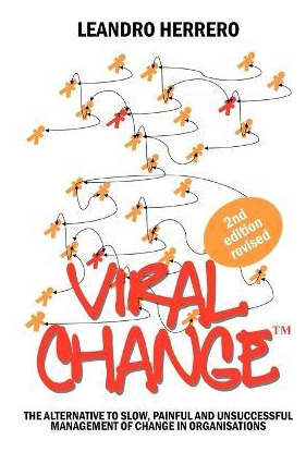 Libro Viral Change : The Alternative To Slow, Painful And...