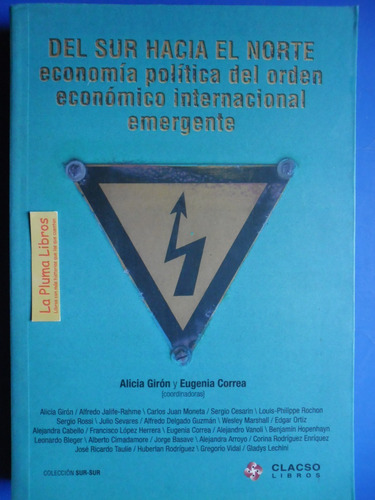 Sur Hacia Norte Economia Politica (nuevo) Giron / Correa 