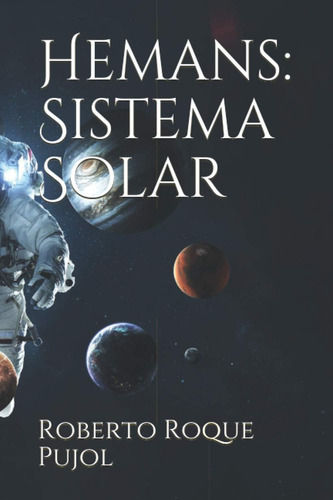 Libro Hemans Sistema Solar (spanish Edition)