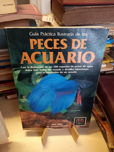 Guía Práctica Ilustrada Peces De Acuario - Mills / Vevers