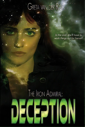 The Iron Admiral, De Greta Van Der Rol. Editorial Createspace Independent Publishing Platform, Tapa Blanda En Inglés