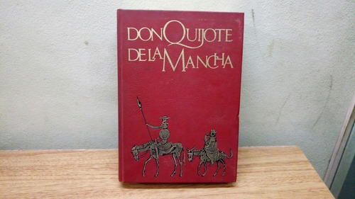 Libro Don Quijote De La Mancha Año 1979 Editorial Argos