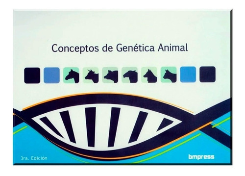 Conceptos De Genética Animal D. Mussi - L. Soria Bmpress