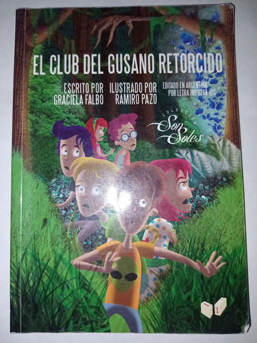 El Club Del Gusano Retorcido. Letra Impresa