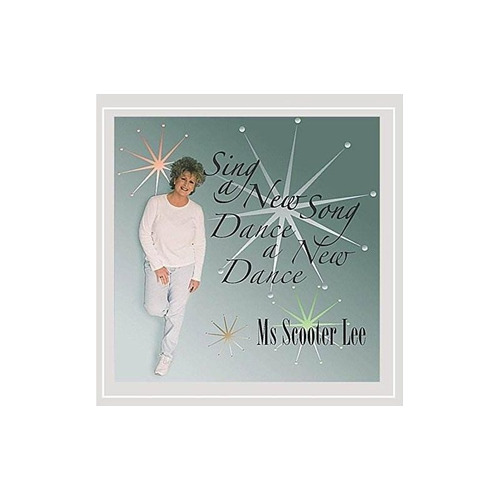 Lee Scooter Sing A New Song Dance A New Dance Gospel Usa Cd