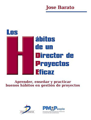 Los Habitos De Un Director De Proyectos Eficaz - Barato - #d