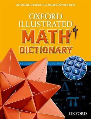 Oxford Illustrated Math Dictionary - 