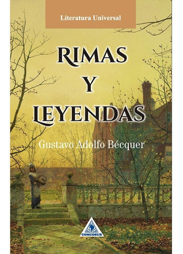 Libro Fisico Rimas Y Leyendas. Gustavo Adolfo Bécquer