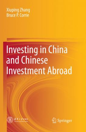 Libro Investing In China And Chinese Investment Abroad - ...