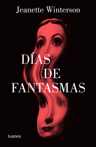 Dãâas De Fantasmas, De Jeanette Winterson. Editorial Lumen, Tapa Blanda En Español