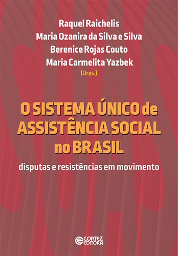 Libro O Sistema Único De Assistência Social No Brasil: Dis