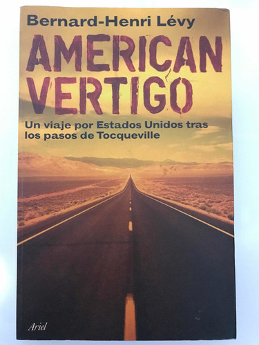 American Vértigo - Bernard-henri Lévy