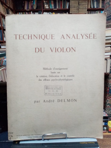 Technique Analysee Du Violon Andre Delmon