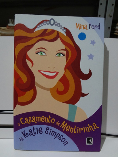 Livro O Casamento De Mentirinha De Katie Simpson Mina Ford