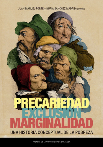 Precariedad Exclusion Marginalidad, De Aa.vv. Editorial Prensas De La Universidad De Zaragoza, Tapa Blanda En Español