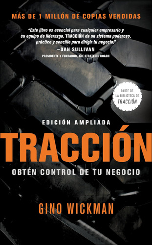 Traccion: Obtén Control De Tu Negocio (spanish Edition)