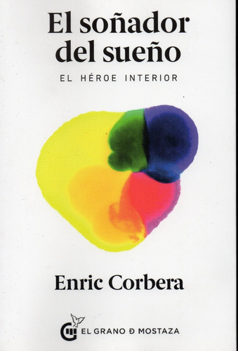 El Soñador Del Sueño Enric Corbera