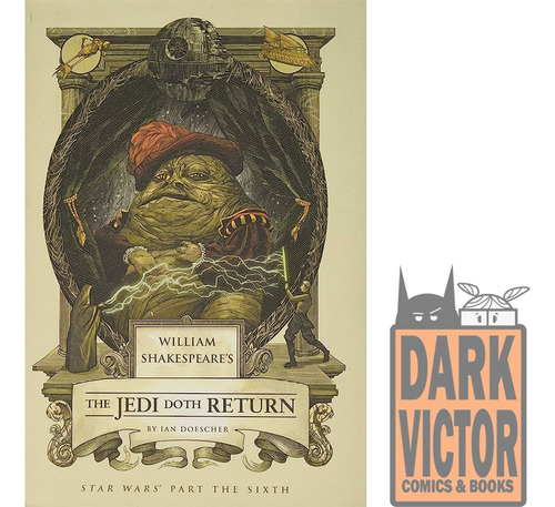 Star Wars William Shakespeare's The Jedi Doth Return Ingles