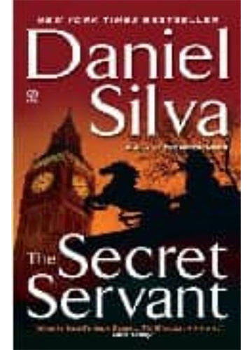 The Secret Servant, De Silva, Daniel. Editorial Berkley Books, Tapa Blanda En Inglés