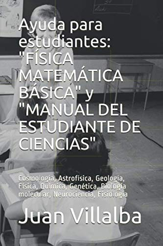 Ayuda Para Estudiantes:  Fisica Matematica Basica  Y  Manual