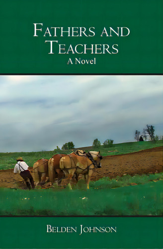 Fathers And Teachers, De Johnson, Belden. Editorial Booksurge Pub, Tapa Blanda En Inglés