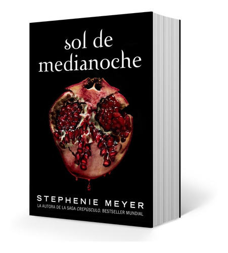 Sol de Medianoche, de Stephenie Meyer. Editorial Alfaguara, tapa blanda en español, 2020