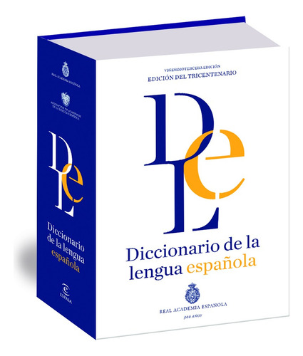 Diccionario de la lengua Española. Vigesimotercera edición. Versión normal: Edición del tricentenario, de Real Academia Española. Otras publicaciones de la RAE Editorial Espasa México, tapa dura en español, 2014