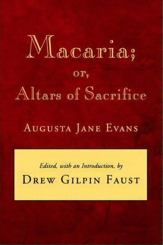 Macaria, De Augusta Jane Evans. Editorial Louisiana State University Press, Tapa Blanda En Inglés