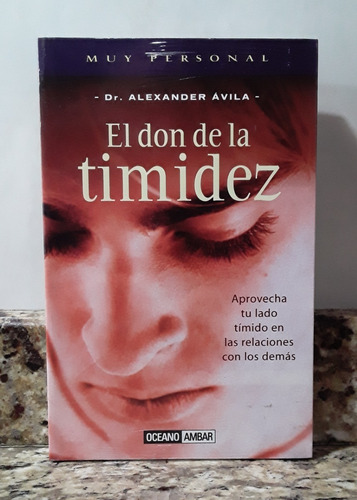 Libro El Don De La Timidez - Alexander Avila