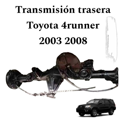 Transmisión Trasera Toyota 4runner 2003 2008 