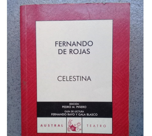 Celestina - Fernando De Rojas - Con Guía De Lectura