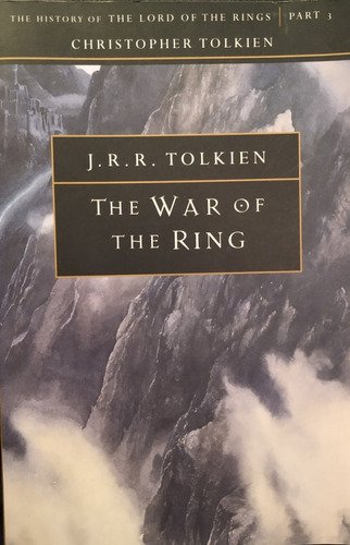 J. R. R. Tolkien - The War Of The Ring (en Inglés)